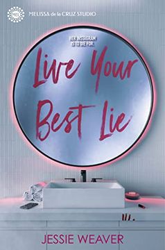 portada Live Your Best lie (Like me Block You) (in English)