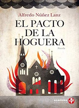 portada El Pacto de la Hoguera (in Spanish)