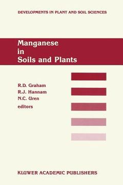 portada Manganese in Soils and Plants: Proceedings of the International Symposium on 'Manganese in Soils and Plants' Held at the Waite Agricultural Research (in English)