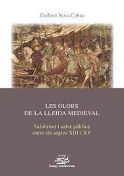 portada Les Olors de la Lleida Medieval