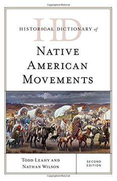 portada Historical Dictionary of Native American Movements (Historical Dictionaries of Religions, Philosophies, and Movements Series) (en Inglés)