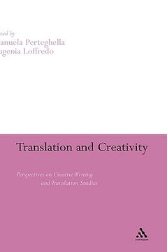 portada translation and creativity: perspectives on creative writing and translation studies (en Inglés)