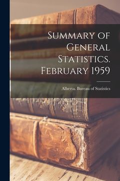 portada Summary of General Statistics. February 1959 (en Inglés)