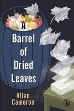 portada A Barrel of Dried Leaves (in Spanish)