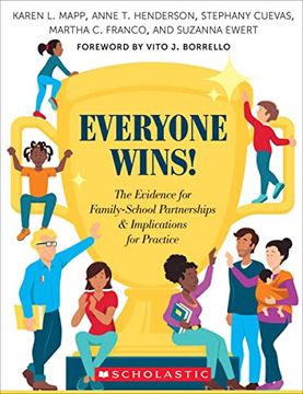 portada Everyone Wins! The Evidence for Family-School Partnerships and Implications for Practice (en Inglés)