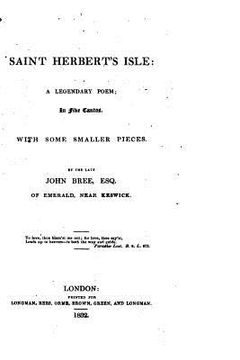 portada Saint Herbert's Isle, A Legendary Poem, in Five Cantos, with Some Smaller Pieces (en Inglés)