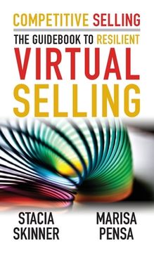 portada Competitive Selling: The Guidebook to Resilient Virtual Selling (en Inglés)