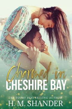 portada Charmed in Cheshire Bay (en Inglés)