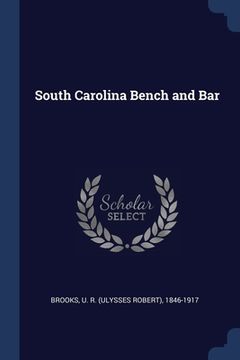portada South Carolina Bench and Bar (en Inglés)