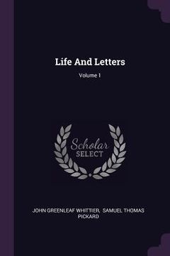 portada Life And Letters; Volume 1 (en Inglés)