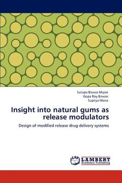 portada insight into natural gums as release modulators (en Inglés)