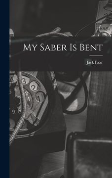 portada My Saber is Bent (en Inglés)