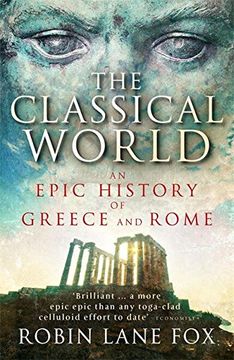 portada The Classical World: An Epic History of Greece and Rome 