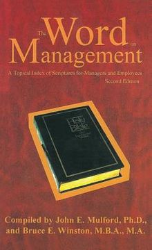 portada the word on management: a topical index of scriptures for managers and employees (en Inglés)