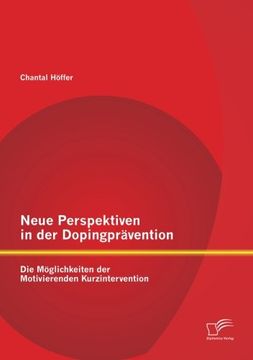 portada Neue Perspektiven in der Dopingprävention: Die Möglichkeiten der Motivierenden Kurzintervention
