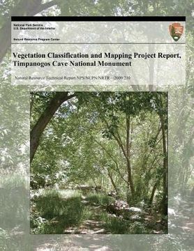 portada Vegetation Classification and Mapping Project Report, Timpanogos Cave National Monument (en Inglés)