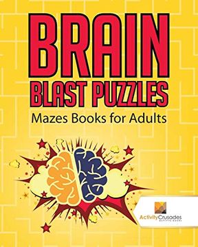 portada Brain Blast Puzzles: Mazes Books for Adults (en Inglés)