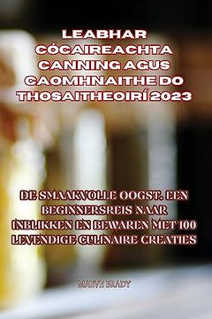 portada Leabhar Cócaireachta Canning Agus Caomhnaithe Do Thosaitheoirí 2023 (en Dutch)