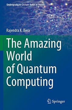 portada The Amazing World of Quantum Computing (en Inglés)