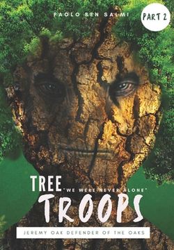 portada Tree Troops: Jeremy Oak Defender of the Oaks (en Inglés)