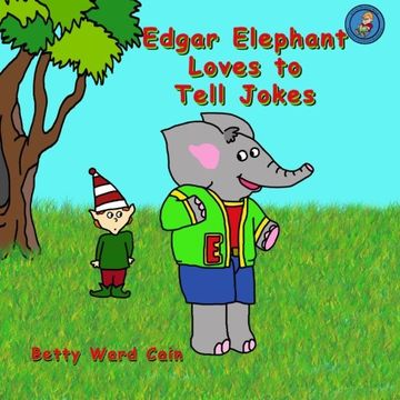 portada Edgar Elephant Loves To Tell Jokes (Volume 6)