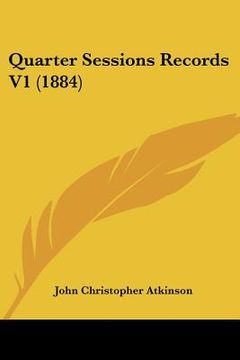 portada quarter sessions records v1 (1884)