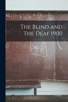 portada The Blind and The Deaf 1900