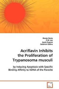 portada acriflavin inhibits the proliferation of trypanosoma musculi