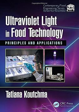 portada Ultraviolet Light in Food Technology: Principles and Applications (Contemporary Food Engineering) (en Inglés)