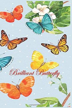 portada Brilliant Butterfly: 124 Page Softcover, has Both Lined and 