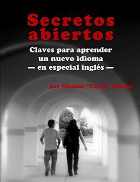 portada Secretos Abiertos: Claves Para Aprender un Nuevo Idioma-En Especial Inglés (in Spanish)