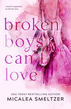 portada Broken Boys Can't Love - Special Edition (in English)