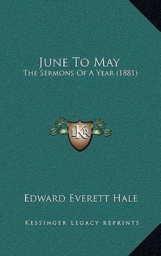 portada june to may: the sermons of a year (1881) (in English)