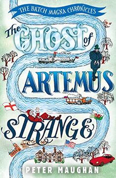portada The Ghost of Artemus Strange (The Batch Magna Chronicles) (in English)