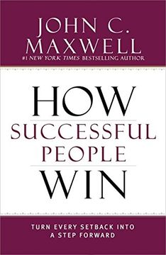 portada How Successful People Win: Turn Every Setback into a Step Forward
