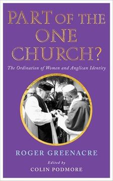 portada Part of the One Church?: The ordination of women and Anglican identity