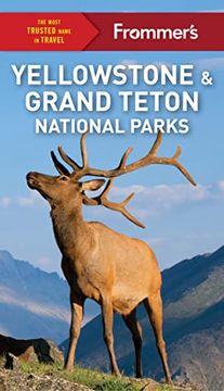 portada Frommer'S Yellowstone and Grand Teton National Parks (Complete Guide) (in English)