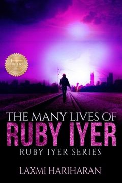 portada The Many Lives of Ruby Iyer (Volume 1)