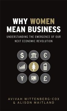 portada why women mean business,understanding the emergence of our next economic revolution (en Inglés)