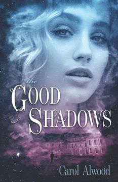 portada The Good Shadows (en Inglés)