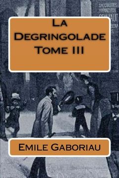 portada La Degringolade Tome III (French Edition)