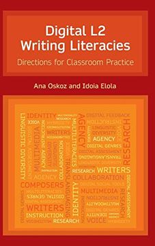 portada Digital l2 Writing Literacies: Directions for Classroom Practice (Frameworks for Writing) 