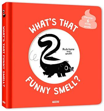 portada Whats That Funny Smell (my First Scratch & Smell)
