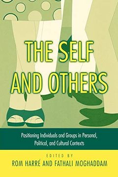 portada The Self and Others: Positioning Individuals and Groups in Personal, Political, and Cultural Contexts (in English)