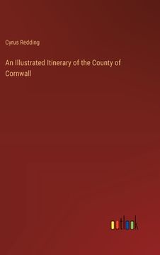 portada An Illustrated Itinerary of the County of Cornwall (en Inglés)