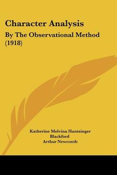 portada character analysis: by the observational method (1918) (en Inglés)
