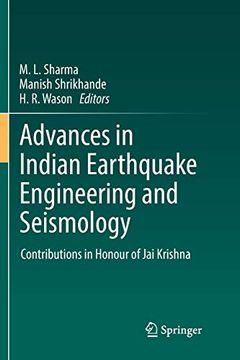 portada Advances in Indian Earthquake Engineering and Seismology: Contributions in Honour of jai Krishna (en Inglés)