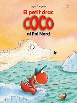portada El petit drac Coco al Pol Nord (in Catalá)