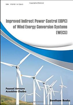 portada Improved Indirect Power Control (Idpc) of Wind Energy Conversion Systems (Wecs) (en Inglés)