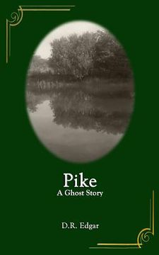 portada Pike: A Ghost Story (in English)